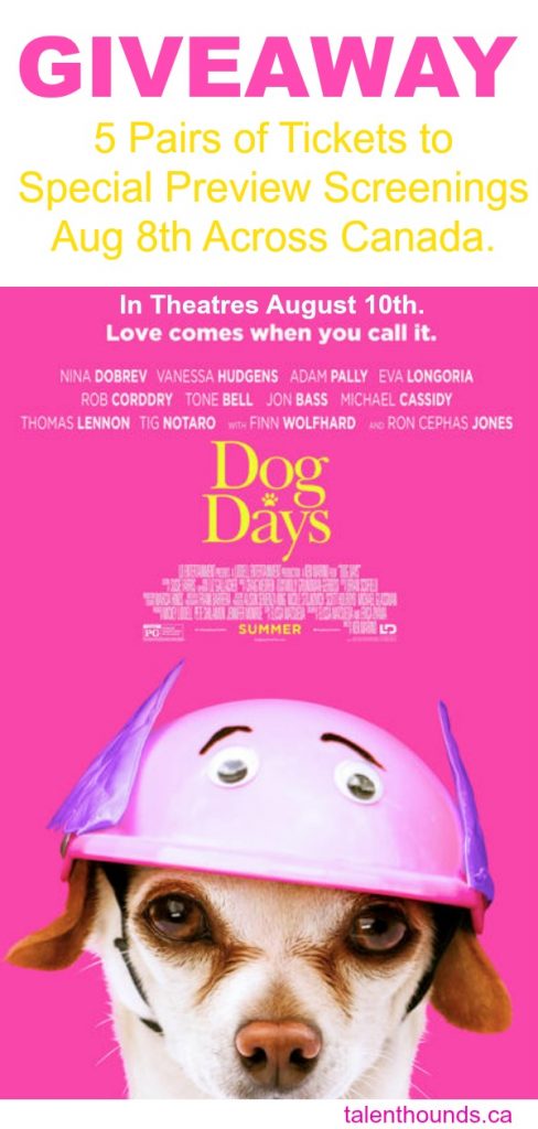 Dog Days Movie Tickets Giveaway-The Dog Days movie hits theatres August 10th but enter for a chance to win 5 pairs of tickets to special screenings across Canada August 8th.